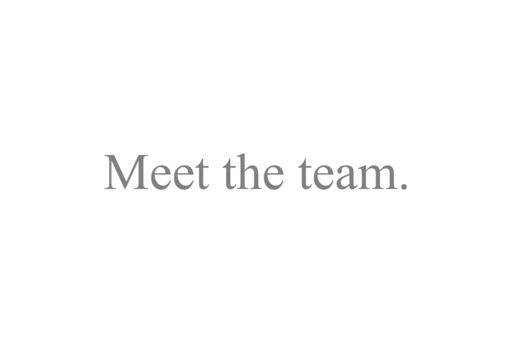 Meet the Team